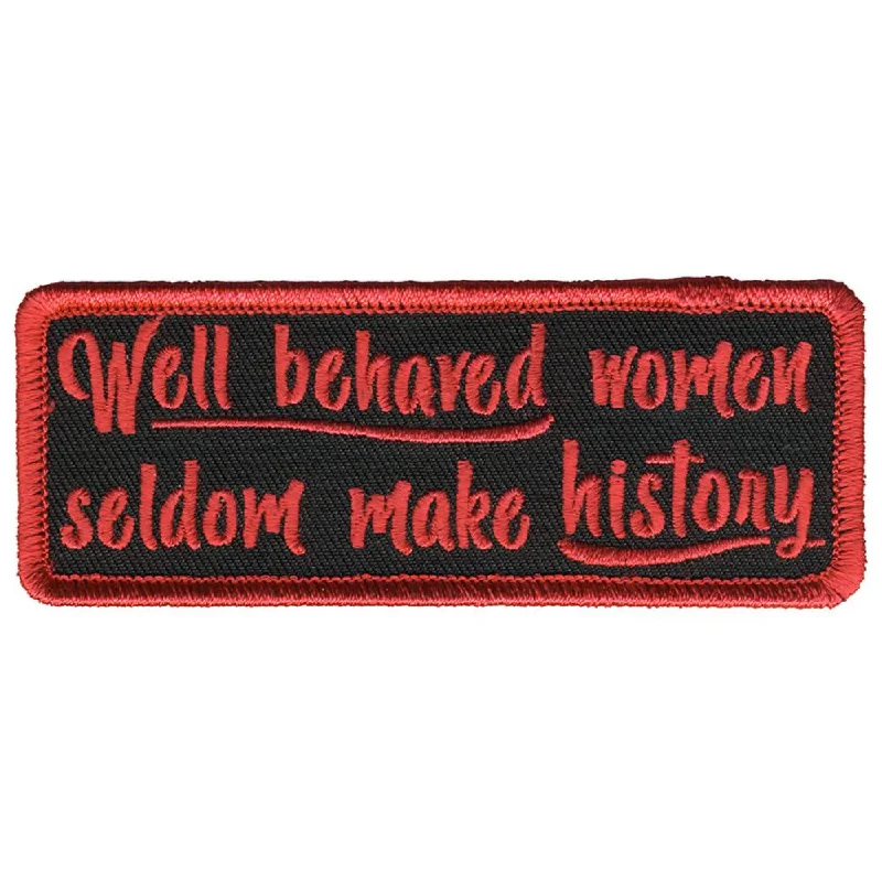 Luxury Customization Hot Leathers PPL9794 Well Behaved Women's  4"x 2" Patch