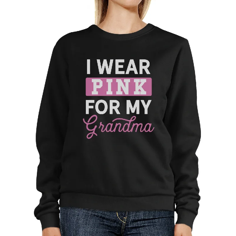 Leisure Sports I Wear Pink For My Grandma Sweatshirt