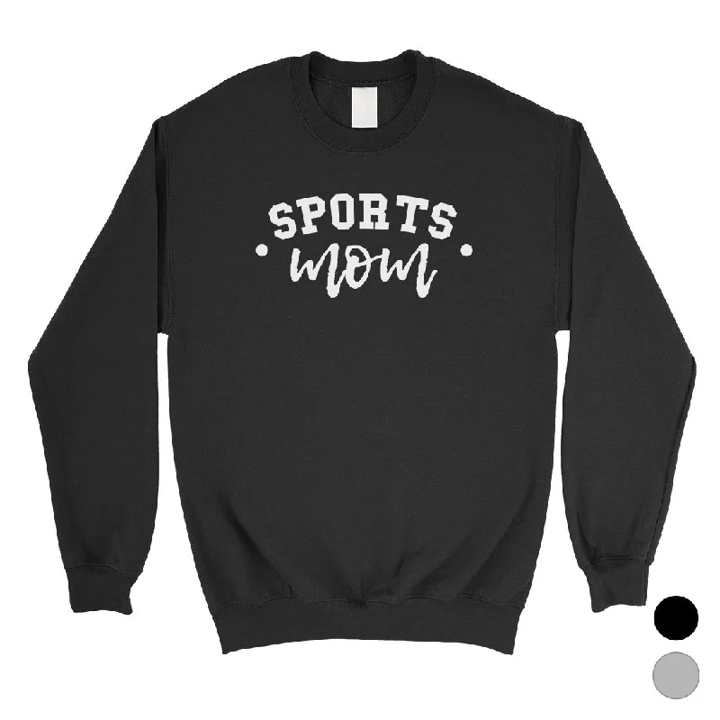 Soft Looks Sports Mom Custom Mom Gifts Unisex Custom Crewneck Sweatshirt