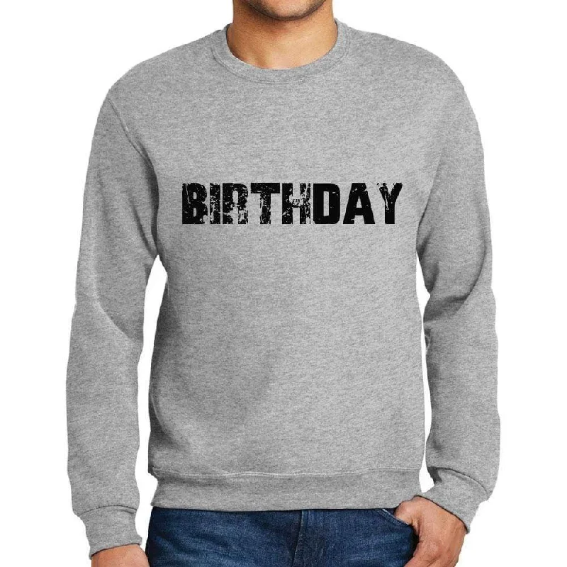 Fresh And Fashionable Men's Printed Graphic Sweatshirt Popular Words BIRTHDAY Grey Marl Fresh And Fashionable Men's Printed Graphic Sweatshirt Popular Words BIRTHDAY Grey Marl