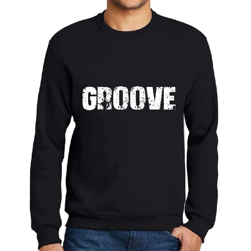 Fashion Selection Men's Printed Graphic Sweatshirt Popular Words GROOVE Deep Black