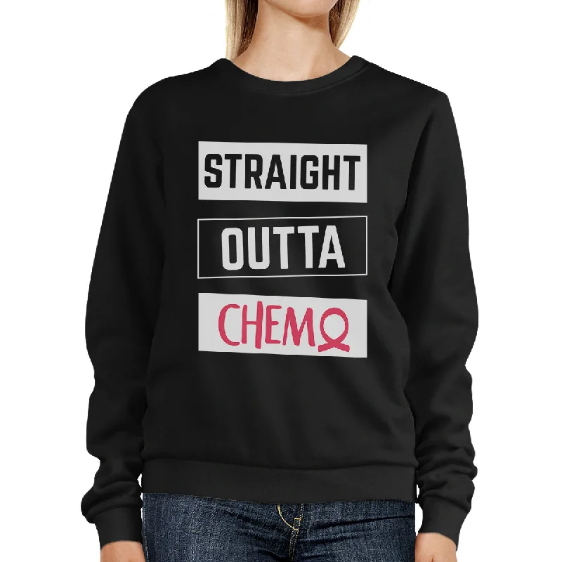 Must-have For Fashion Straight Outta Chemo Breast Cancer Black SweatShirt