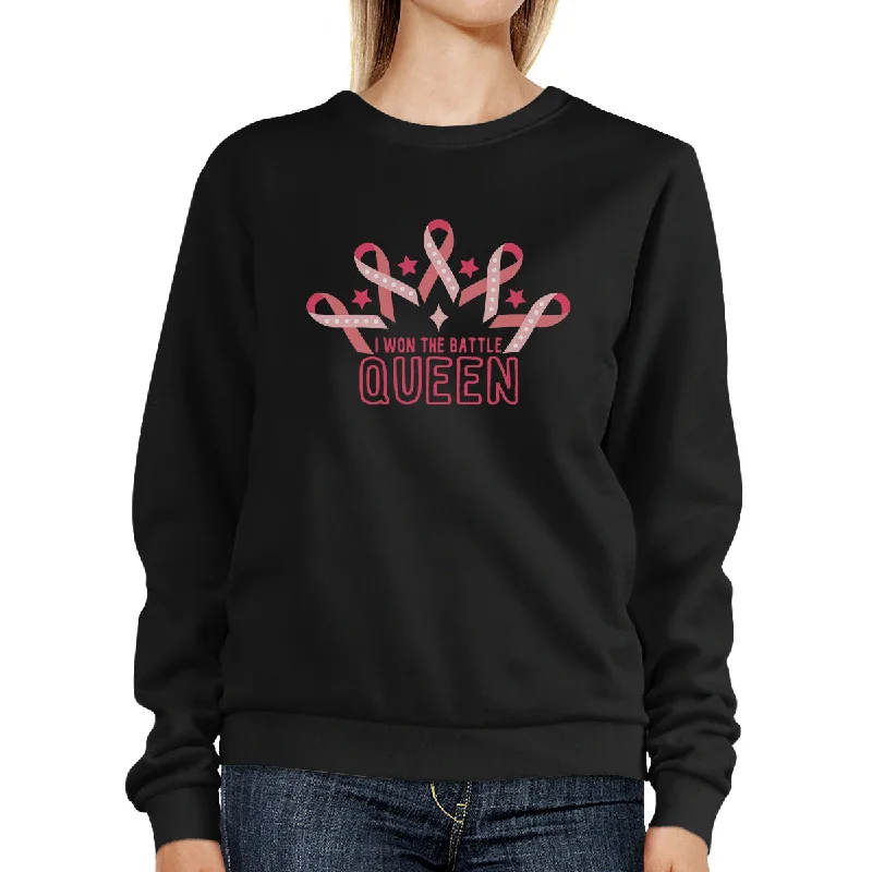 Editorial Design Won The Battle Queen Breast Cancer Awareness Black SweatShirt